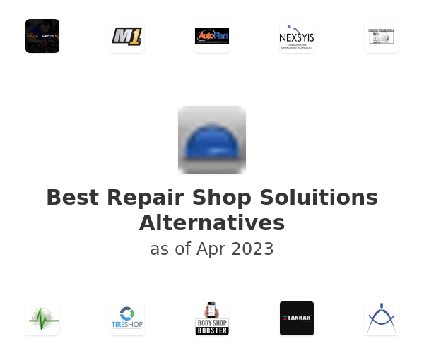 Best Repair Shop Soluitions Alternatives