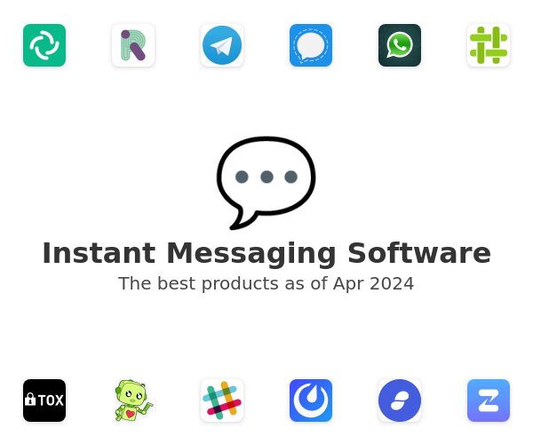 The best Instant Messaging products