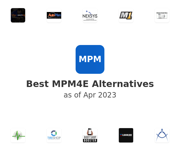 Best MPM4E Alternatives