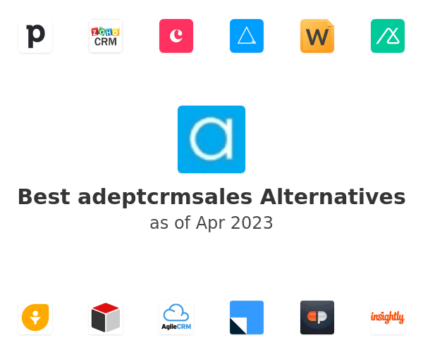 Best adeptcrmsales Alternatives