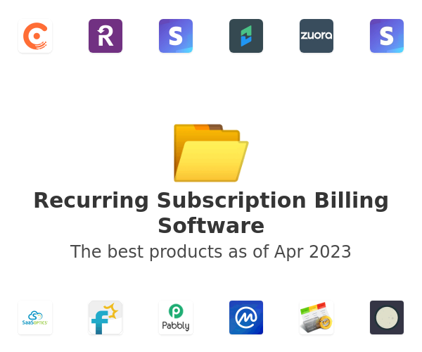 The best Recurring Subscription Billing products