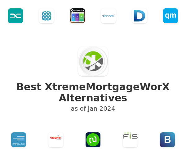 Best XtremeMortgageWorX Alternatives
