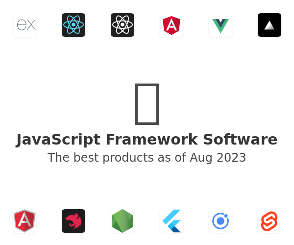 The best JavaScript Framework products