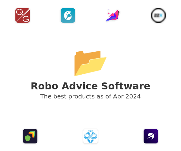 The best Robo Advice products