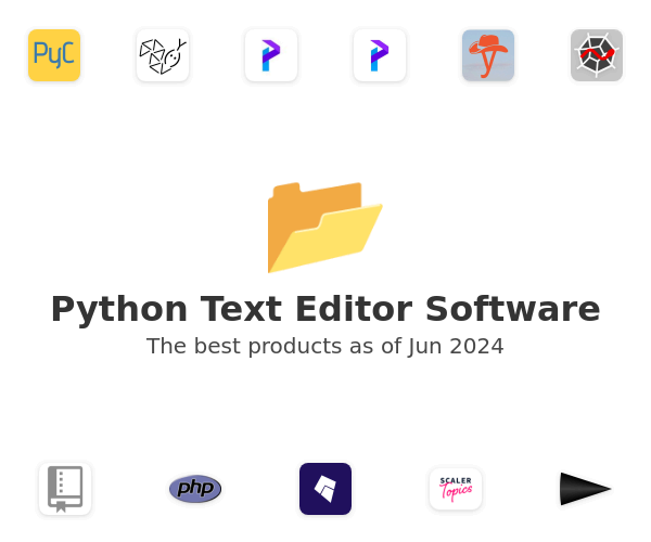 The best Python Text Editor products