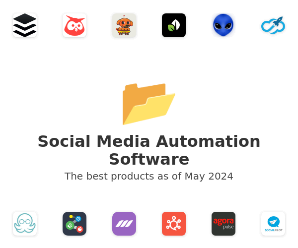 The best Social Media Automation products