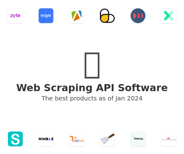 The best Web Scraping API products