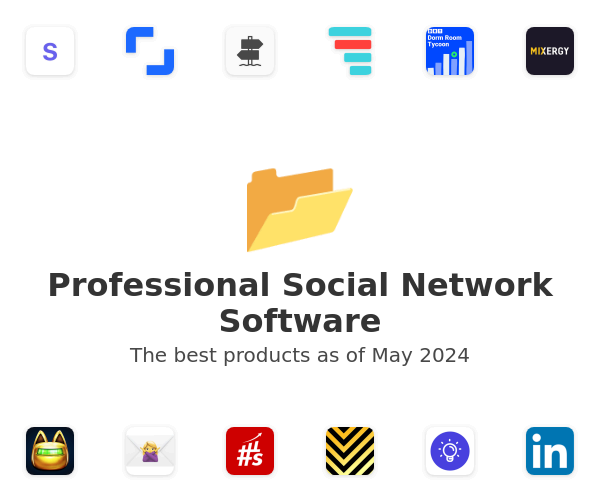 The best Professional Social Network products