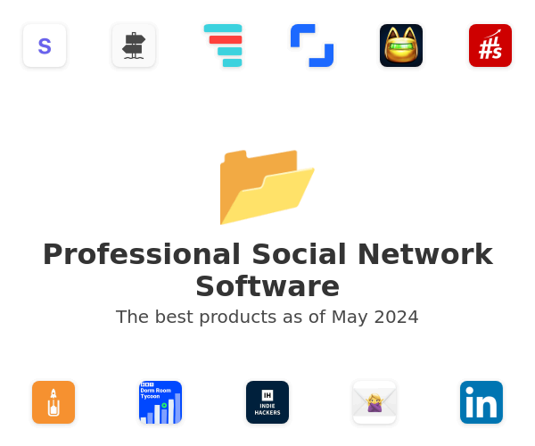 The best Professional Social Network products