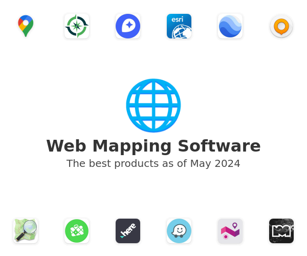 The best Web Mapping products