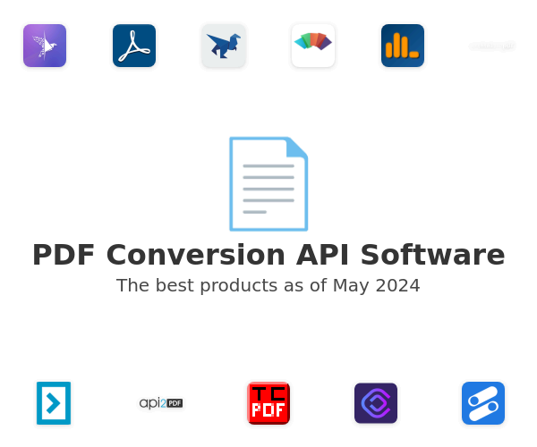 The best PDF Conversion API products