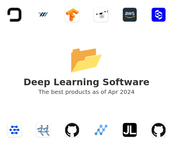 The best Deep Learning products