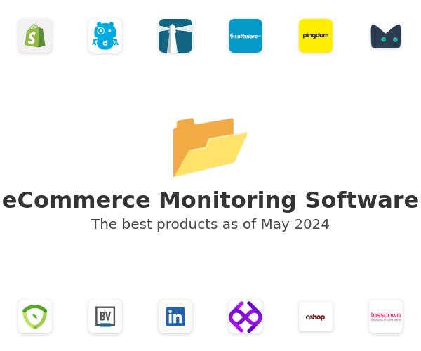 The best eCommerce Monitoring products