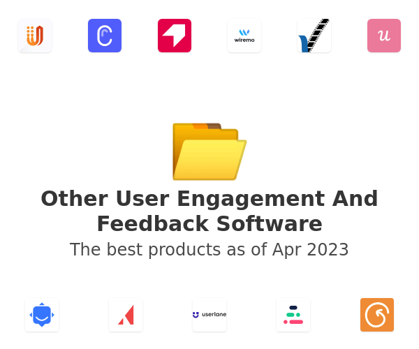 The best Other User Engagement And Feedback products