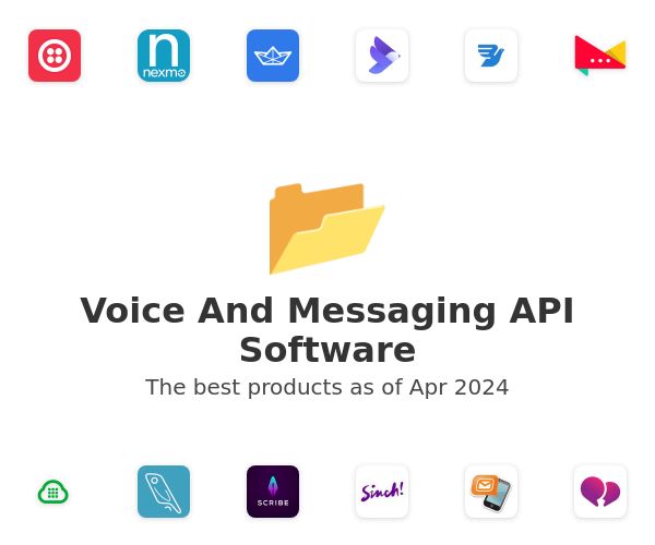 The best Voice And Messaging API products