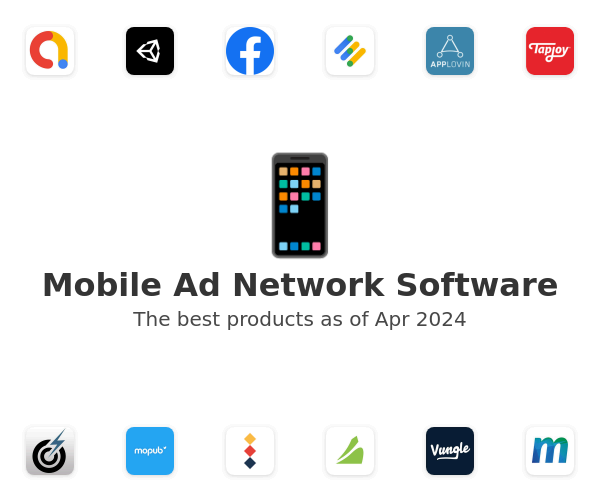 The best Mobile Ad Network products