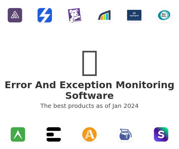 The best Error And Exception Monitoring products