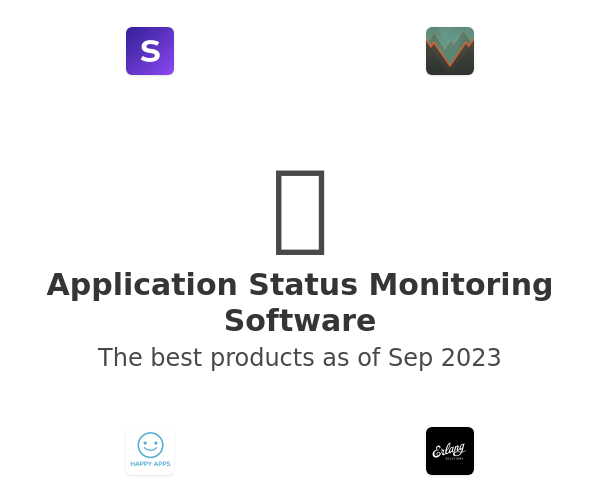 The best Application Status Monitoring products