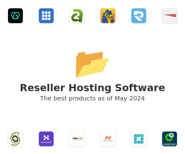 The best Reseller Hosting products