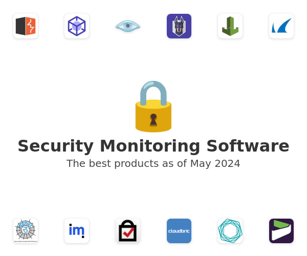 The best Security Monitoring products