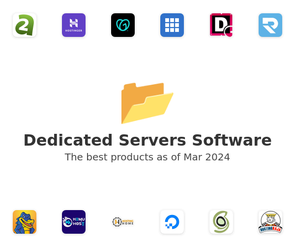 The best Dedicated Servers products