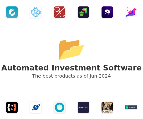The best Automated Investment products