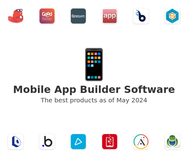 The best Mobile App Builder products