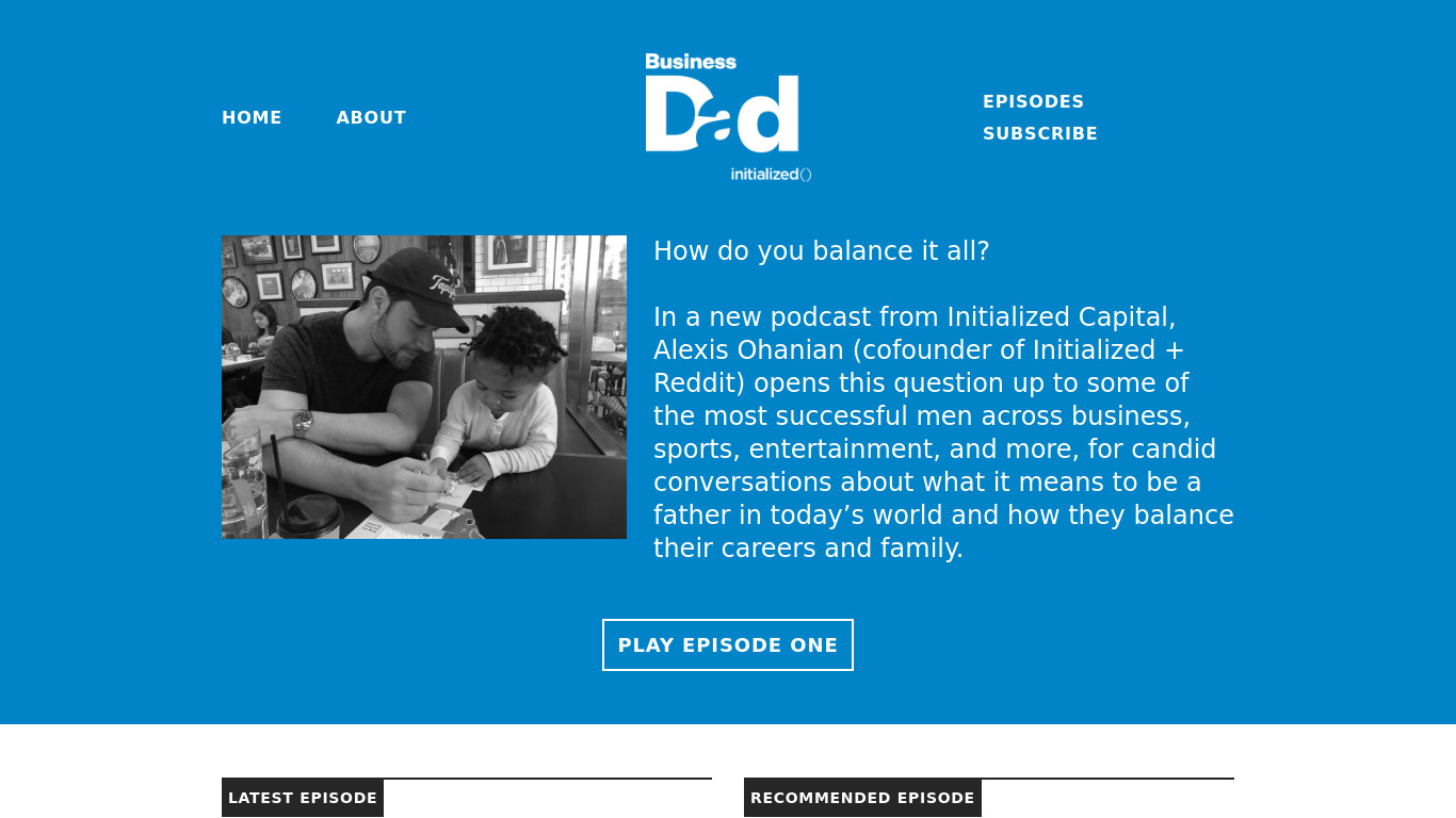 Business Dad with Alexis Ohanian Landing page