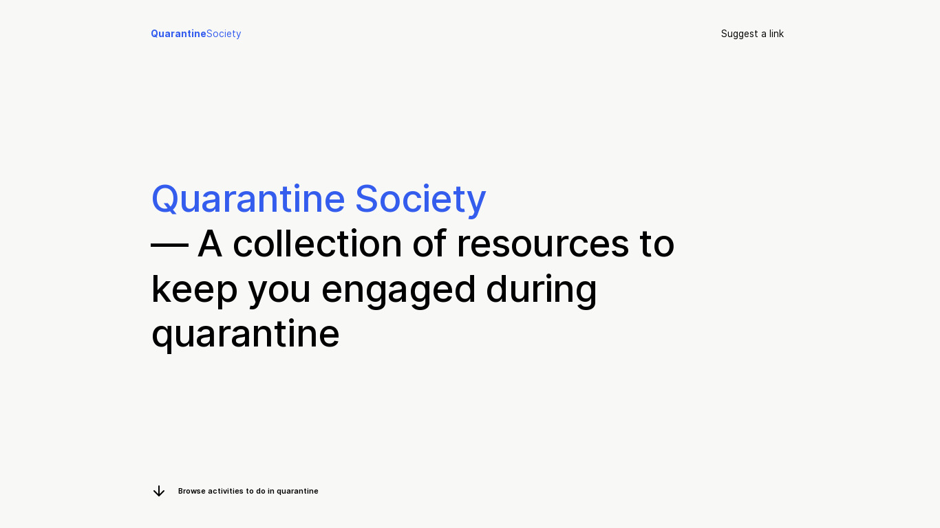 Quarantine Society Landing page