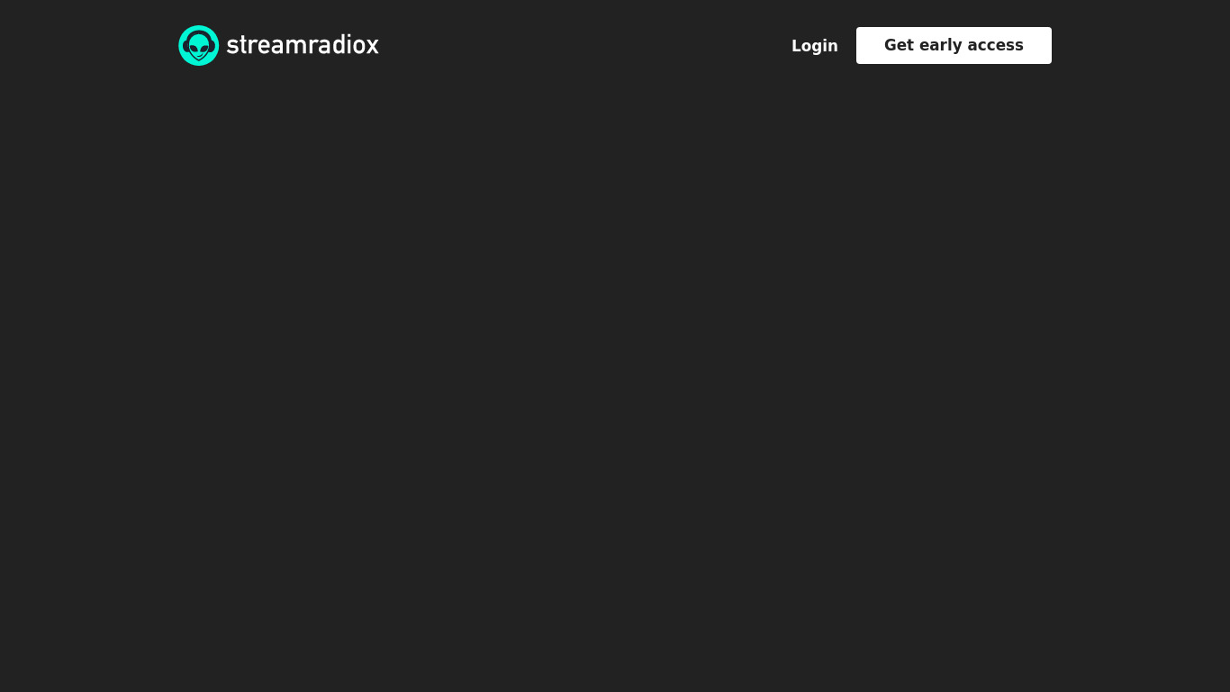 Streamradiox Landing page