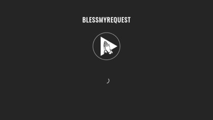 Bless My Request image