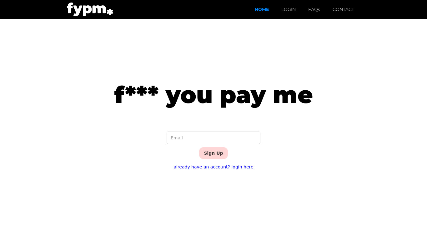 F*** You Pay Me (Beta) Landing page
