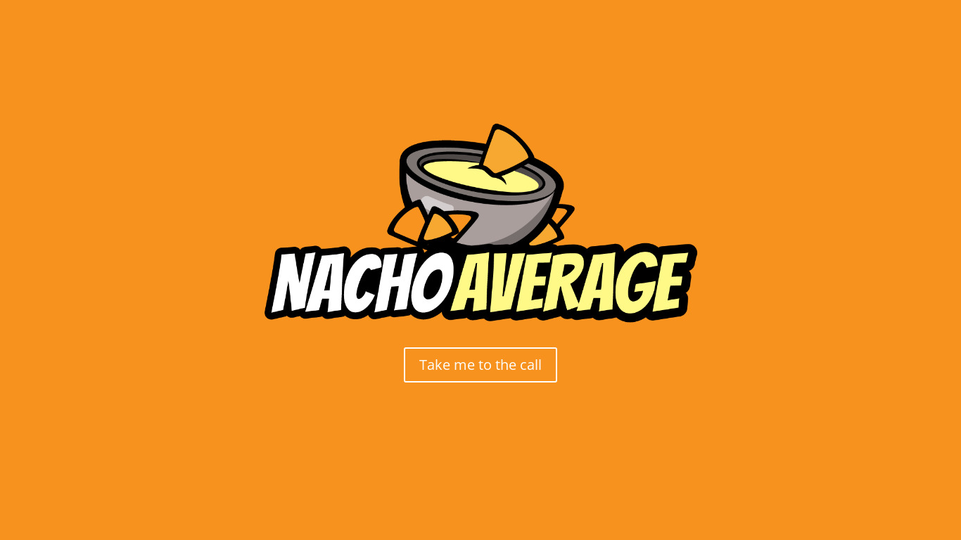 Nacho Average Call Landing page