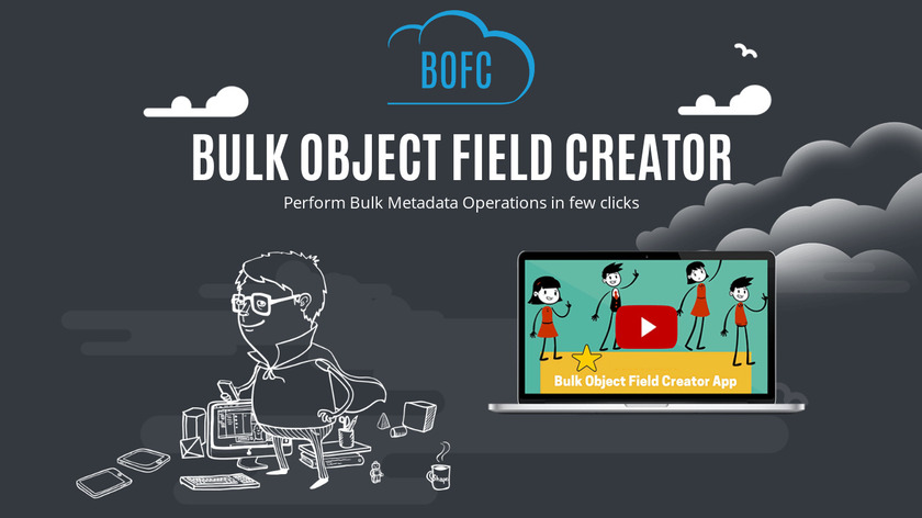 Bulk Object Field Creator Landing Page