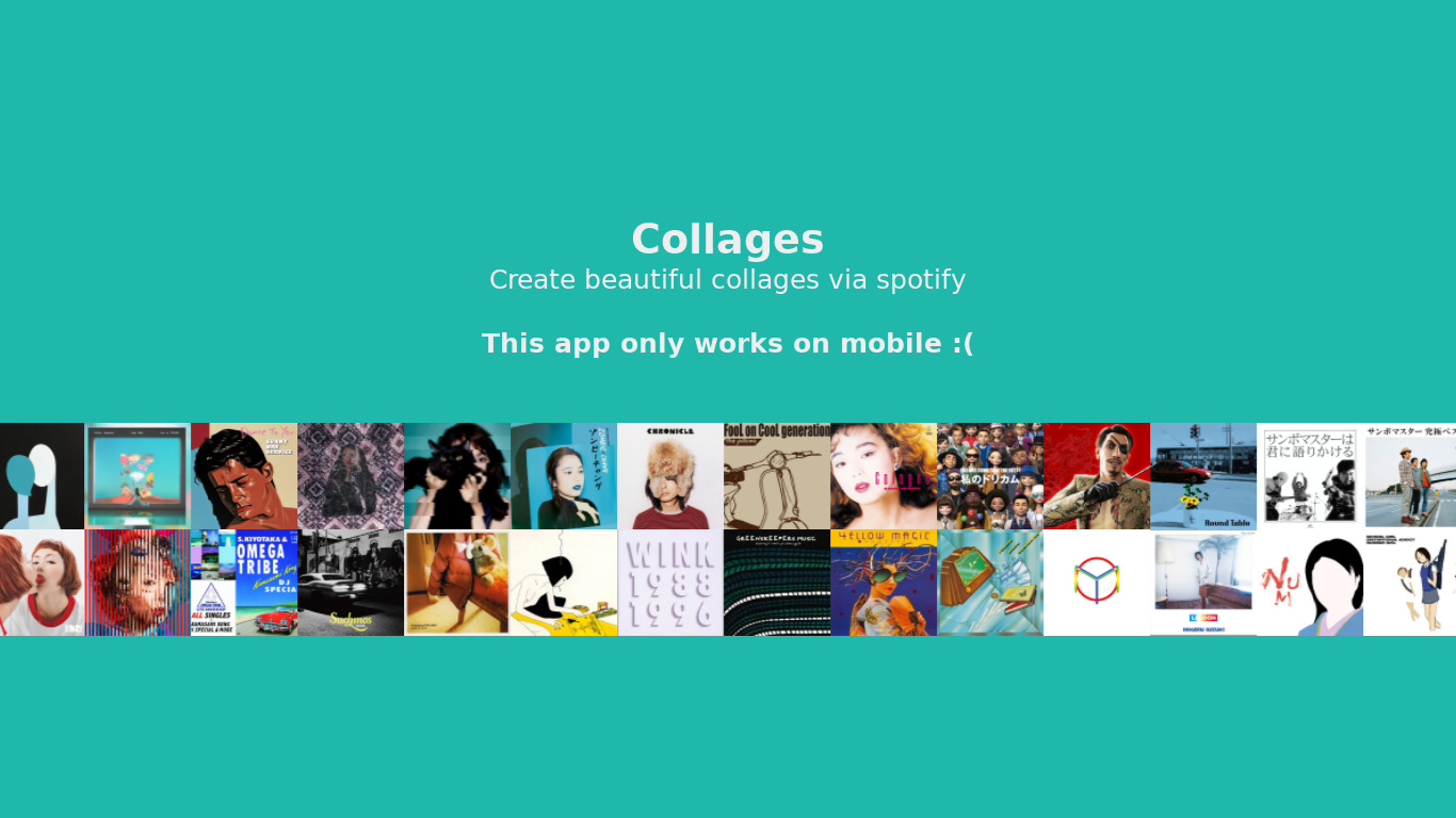 spotify-collage-creator.herokuapp.com Collages Landing page