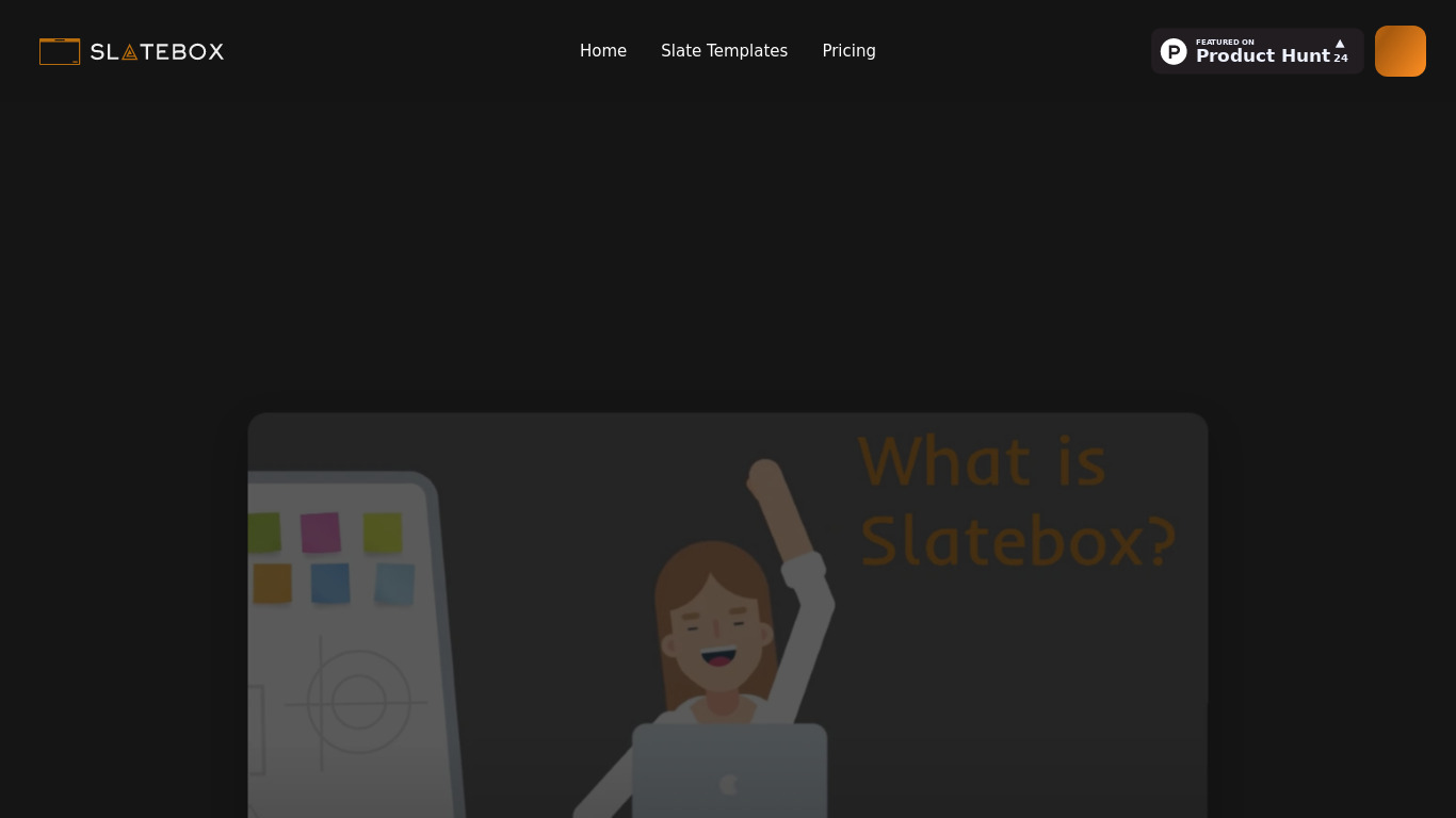 Slatebox Landing page
