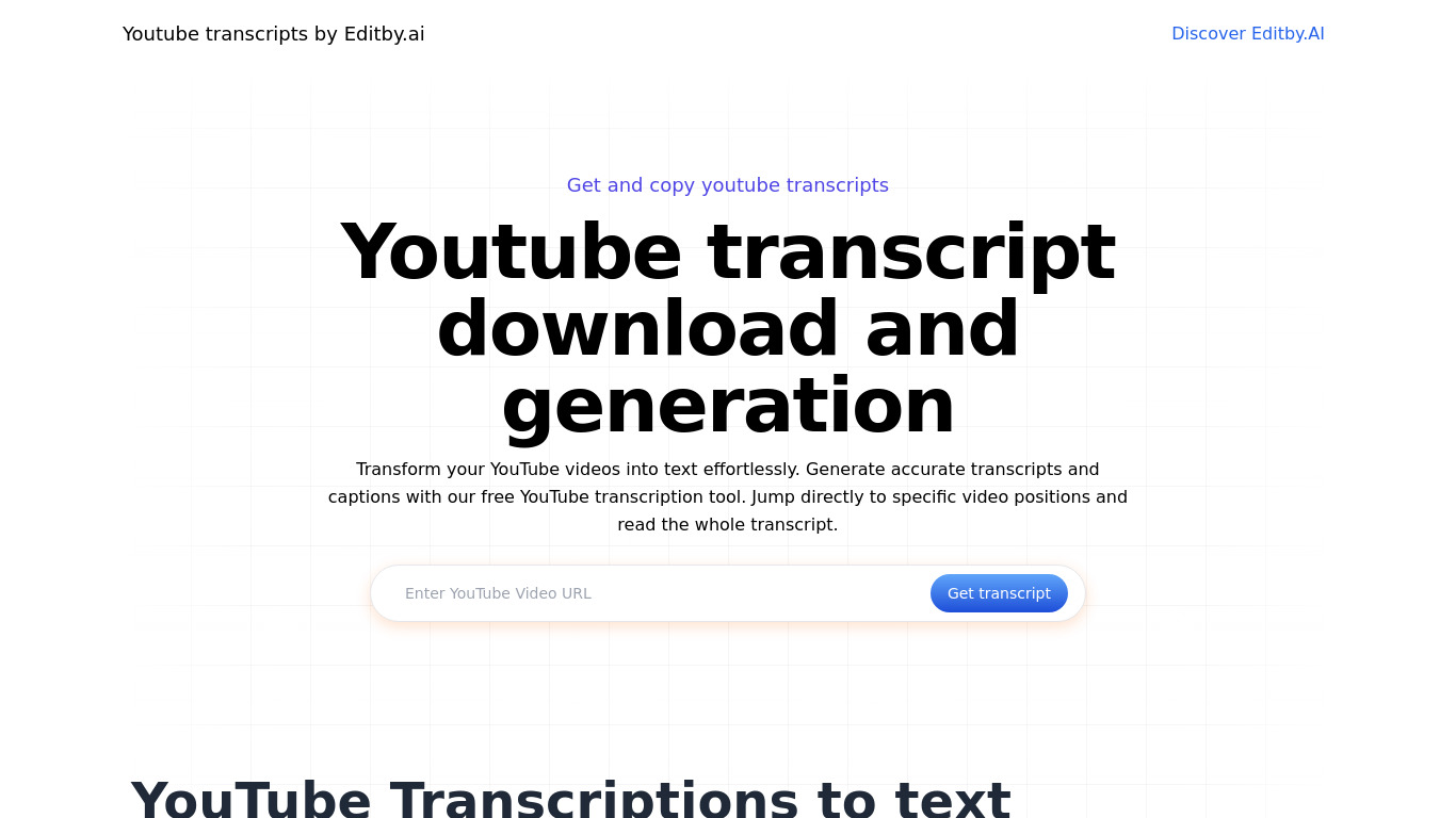Youtube transcripts by Editby.ai Landing page