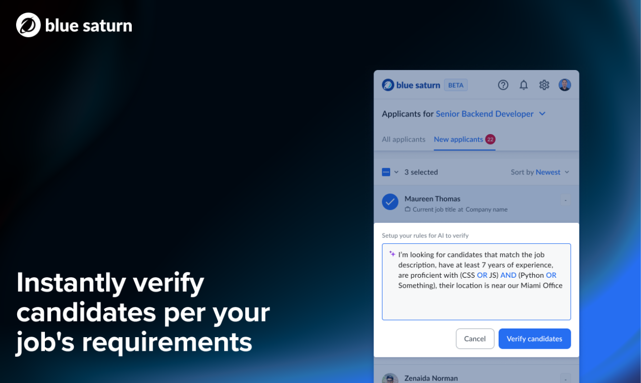Blue Saturn - Recruiting co-pilot Instantly verify candidates per your job's requirements
