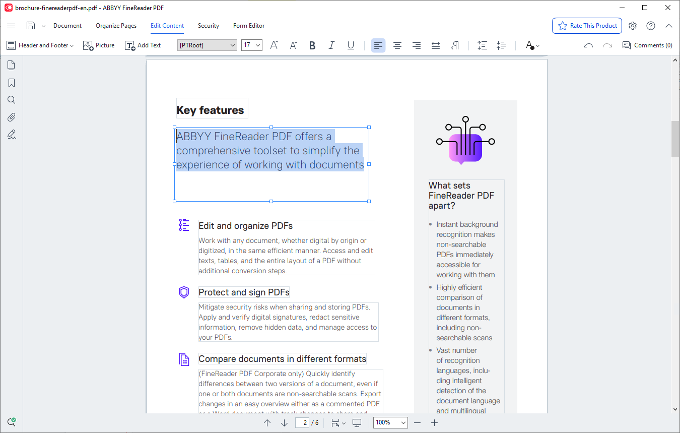 ABBYY FineReader Edit PDFs almost like a Word document and rewrite text paragraphs, edit the content in tables, or rearrange the layout.