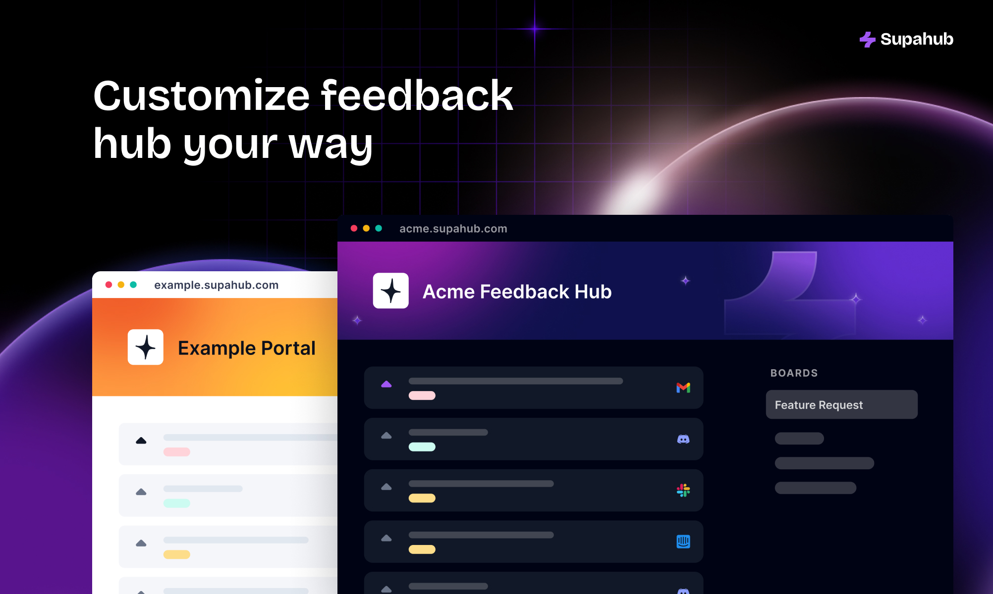 Supahub Customize feedback hub your way