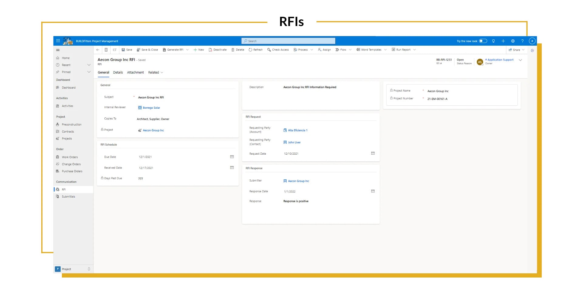 BUILDFitters BUILDFitters’ robust dashboards allow construction professionals to easily comprehend RFI requests, saving time otherwise spent manually searching for data. This, in return, enhances productivity and translates into cost savings. 