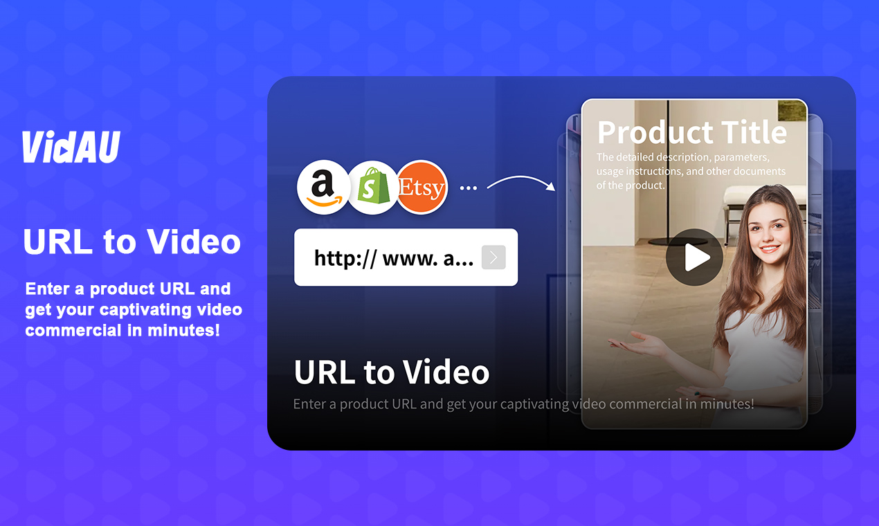 VidAU AI VidAU URL to Video