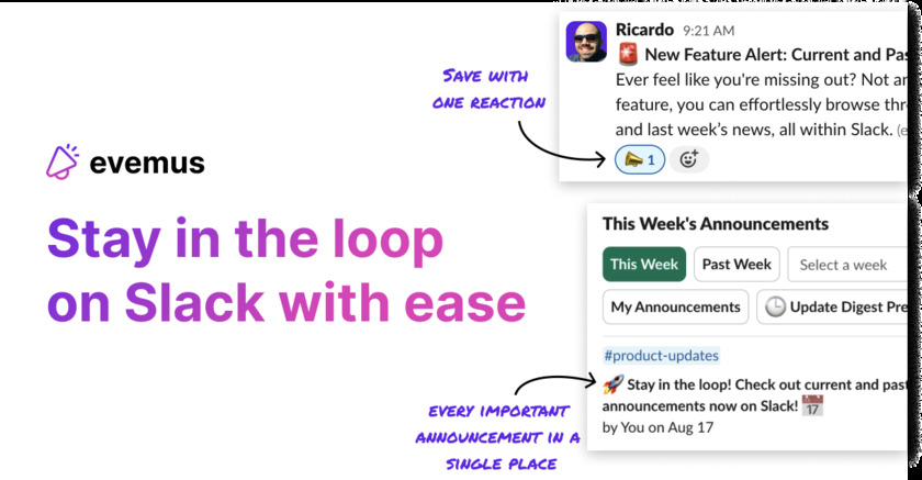 Evemus Stay in the loop on Slack with ease