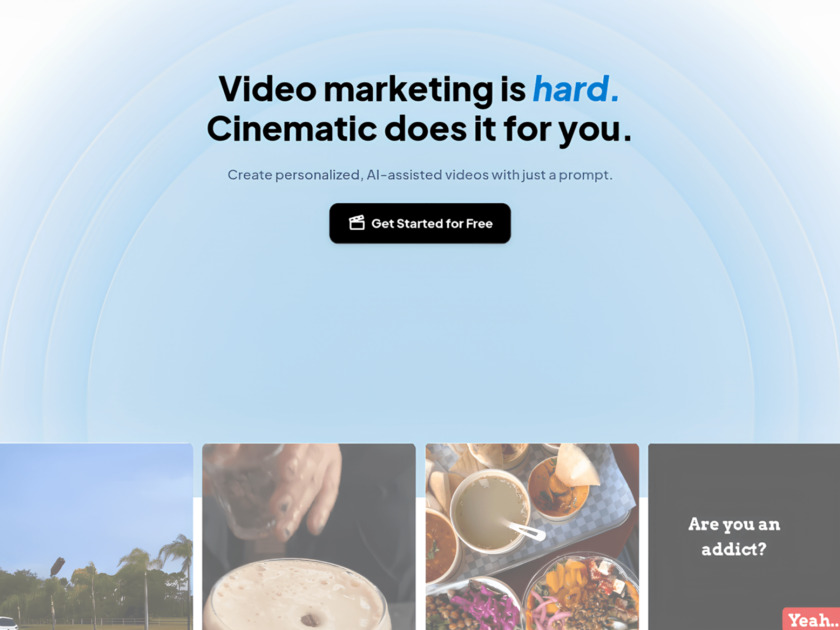 Cinematic Automatically generate short-form videos to grow your business with AI