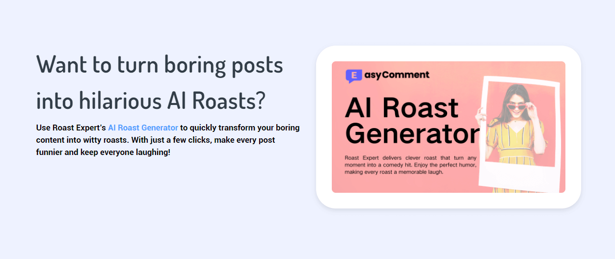 EasyComment.ai AI Roast Generator AI Roast Generator