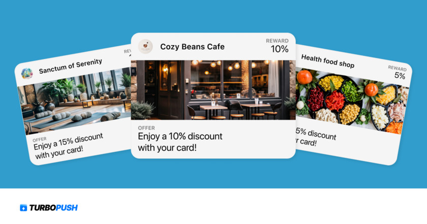 TurboPush We create digital loyalty cards customized to reflect your brand’s style and tailored to individual customer behaviors