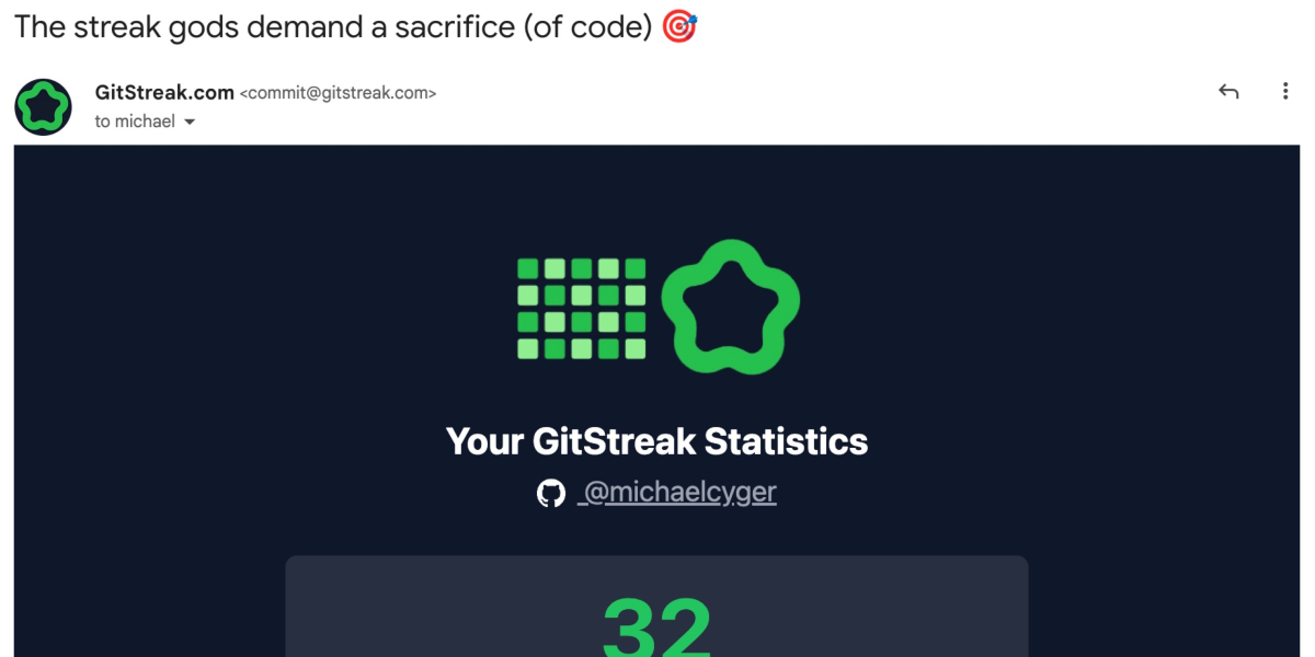 GitStreak Beautiful reminder email shows up in your input ONLY if you don't commit by that time