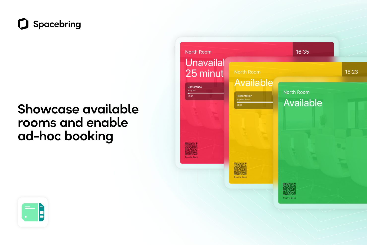 Spacebring Showcase available rooms and enable  ad-hoc booking