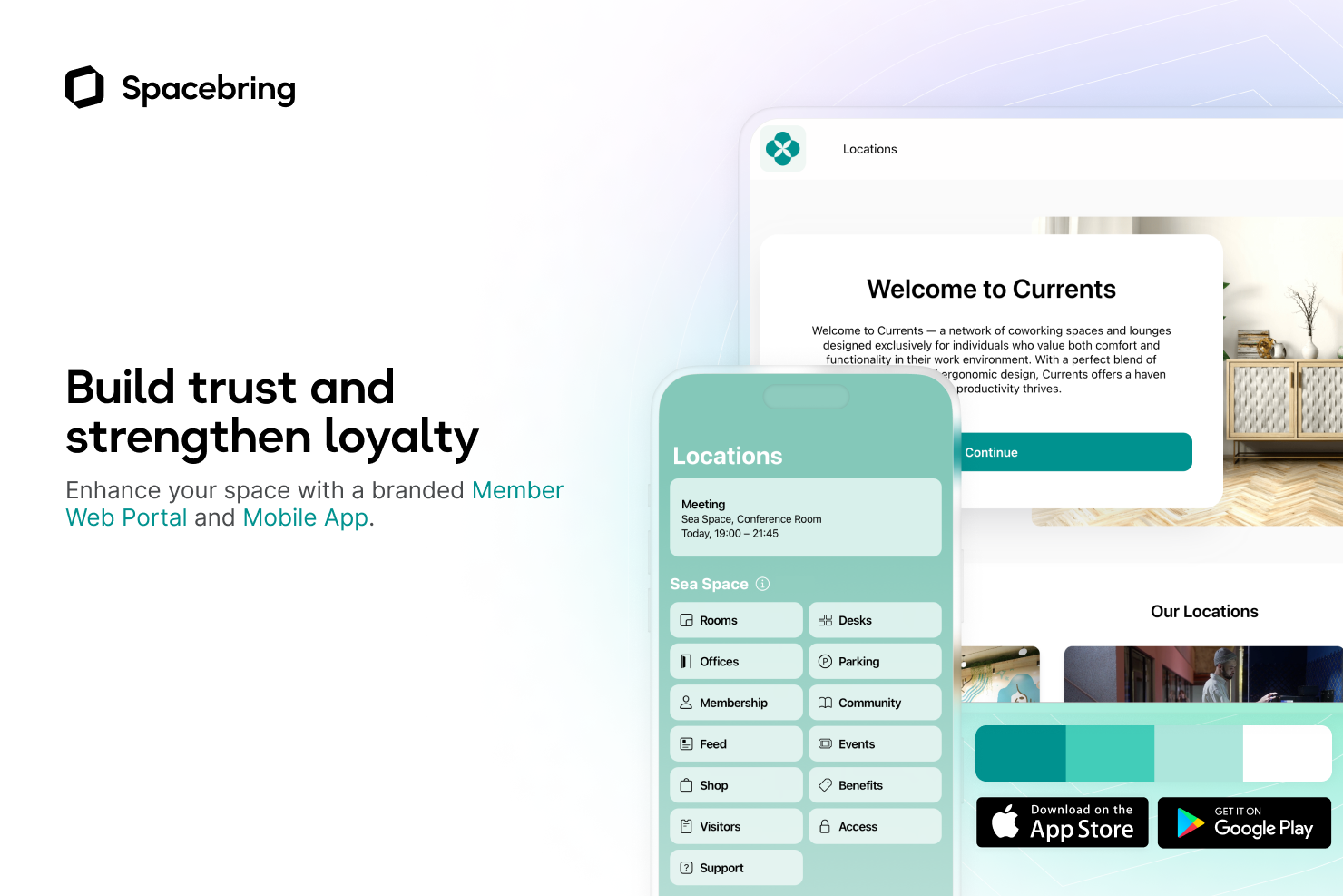 Spacebring Build trust and strengthen loyalty