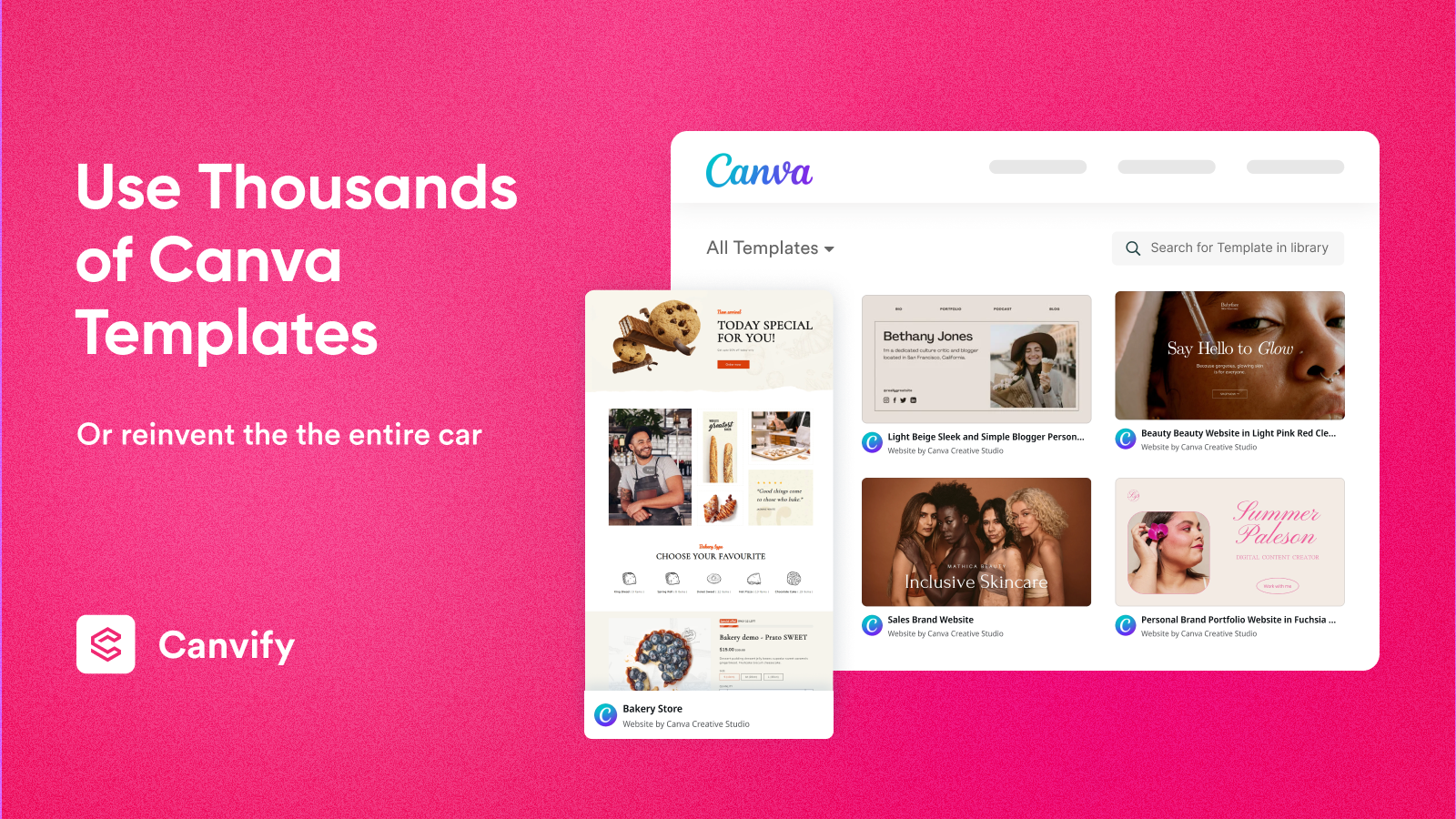 Canvify.app Use thousands of existing Canva templates to get started